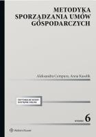Metodyka sporządzania umów gospodarczych. Autor: Cempura Aleksandra, Kasolik Anna. SmakLiter.pl Okładka książki Metodyka sporządzania umów gospodarczych