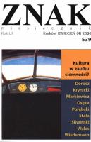 Okładka książki Miesięcznik 'Znak': Kultura w zaułku ciemności? Numer 539 (kwiecień 2000)