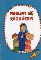 Okładka książki Modlimy się różańcem
