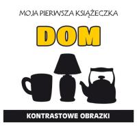 Opakowanie Moja pierwsza książeczka Dom