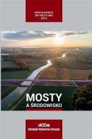 Mosty a środowisko. Autor:   Praca zbiorowa. SmakLiter.pl Okładka książki Mosty a środowisko