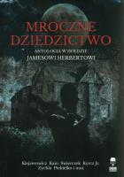 Mroczne dziedzictwo. Autor: Opracowanie zbiorowe. SmakLiter.pl Okładka książki Mroczne dziedzictwo