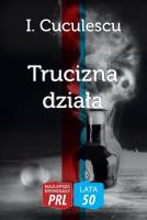 Najlepsze kryminały PRL. Trucizna działa. Autor: I. Cuculescu. SmakLiter.pl Okładka książki Najlepsze kryminały PRL. Trucizna działa