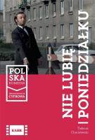 Nie lubię poniedziałku (Blu-ray). Autor: Chmielewski Tadeusz. SmakLiter.pl Okładka książki Nie lubię poniedziałku (Blu-ray)