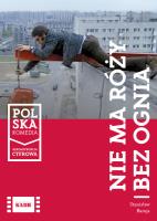 Nie ma róży bez ognia DVD. Autor: Stanisław Bareja. SmakLiter.pl Okładka książki Nie ma róży bez ognia DVD