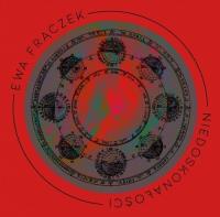 Niedoskonałości / Instytut Literatury. Autor: Frączek Ewa. SmakLiter.pl Okładka książki Niedoskonałości / Instytut Literatury