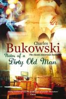 Notes of a Dirty Old Man. Autor: Charles Bukowski. SmakLiter.pl Okładka książki Notes of a Dirty Old Man