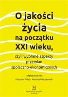 Opakowanie O JAKOŚCI ŻYCIA NA POCZĄTKU XXI wieku
