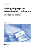 Okładka książki Obsługa logistyczna w handlu elektronicznym