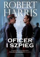 Oficer i szpieg. Autor: Harris Robert. SmakLiter.pl Okładka książki Oficer i szpieg