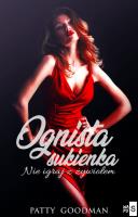 Ognista sukienka. Autor: Goodman Patty. SmakLiter.pl Okładka książki Ognista sukienka