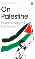 On Palestine. Autor: Noam Chomsky, Pappé Ilan. SmakLiter.pl Okładka książki On Palestine