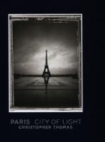 Paris City of light. Autor: Thomas Christopher. SmakLiter.pl Okładka książki Paris City of light