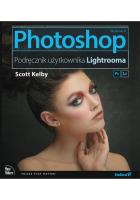 PHOTOSHOP PODRĘCZNIK UŻYTKOWNIKA LIGHTROOMA WYD. 2. Autor: Scott Kelby. SmakLiter.pl Okładka książki PHOTOSHOP PODRĘCZNIK UŻYTKOWNIKA LIGHTROOMA WYD. 2