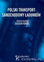 Polski transport samochodowy ładunków.. Autor: Kordel Zdzisław. SmakLiter.pl Okładka książki Polski transport samochodowy ładunków.