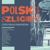 Polskie szlagiery: Odpływają kawiarenki CD. Autor:   Praca zbiorowa. SmakLiter.pl Okładka książki Polskie szlagiery: Odpływają kawiarenki CD