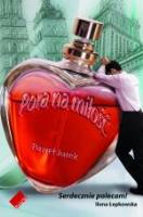 Pora na miłość. Autor: Jurek Paweł. SmakLiter.pl Okładka książki Pora na miłość