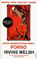 Porno. Autor: Welsh Irvine. SmakLiter.pl Okładka książki Porno