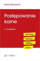 Postępowanie karne. Pytania. Kazusy. Tablice. Testy. Autor: Opracowanie zbiorowe. SmakLiter.pl Okładka książki Postępowanie karne. Pytania. Kazusy. Tablice. Testy