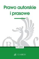 Prawo autorskie i prasowe w.23. Autor: praca zbiorowa. SmakLiter.pl Okładka książki Prawo autorskie i prasowe w.23