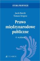 Prawo międzynarodowe publiczne. Autor: Barcik Jacek, Srogosz Tomasz. SmakLiter.pl Okładka książki Prawo międzynarodowe publiczne