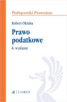 Prawo podatkowe. Autor: Oktaba Robert. SmakLiter.pl Okładka książki Prawo podatkowe