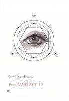 {Przy} widzenia. Autor: Kamil Zaszkowski. SmakLiter.pl Okładka książki {Przy} widzenia