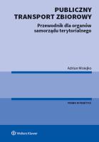 Publiczny transport zbiorowy. Autor: Misiejko Adrian. SmakLiter.pl Okładka książki Publiczny transport zbiorowy