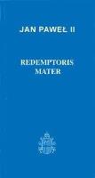Redemptoris Mater  J.P.II (40). Autor:  Jan Paweł II. SmakLiter.pl Okładka książki Redemptoris Mater  J.P.II (40)