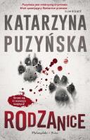 Rodzanice DL. Autor: Katarzyna Puzyńska. SmakLiter.pl Okładka książki Rodzanice DL