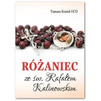Różaniec ze św. Rafałem Kalinowskim. Autor: Tomasz Kozioł OCD. SmakLiter.pl Okładka książki Różaniec ze św. Rafałem Kalinowskim