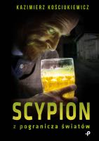 Okładka książki Scypion z pogranicza światów