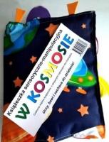 Okładka książki Sensoryczno-manipulacyjna książeczka. W kosmosie