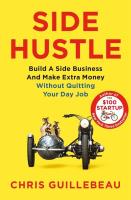 Side Hustle. Autor: Chris Guillebeau. SmakLiter.pl Okładka książki Side Hustle