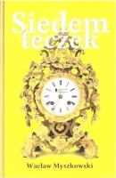 Siedem teczek. Autor: Wacław Myszkowski. SmakLiter.pl Okładka książki Siedem teczek