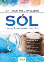 Sól Lecznicze właściwości. Autor: Iwan Nieumywakin. SmakLiter.pl Okładka książki Sól Lecznicze właściwości