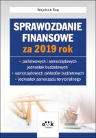 Sprawozdanie finansowe za 2019 rok / JBK1358. Autor: Rup Wojciech. SmakLiter.pl Okładka książki Sprawozdanie finansowe za 2019 rok / JBK1358