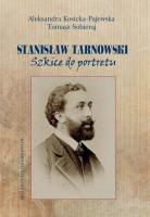 Okładka książki Stanisław Tarnowski Szkice do portretu