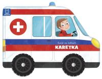 Okładka książki Świat na kółkach. Karetka