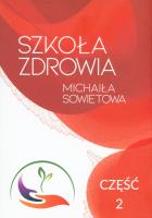 Szkoła Zdrowia. Część 2. Autor: Michaił Sowietow. SmakLiter.pl Okładka książki Szkoła Zdrowia. Część 2