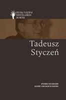 Tadeusz Styczeń. Autor: Moń Ryszard, Sylwia Tondel, Jan Krokos, Andrzej Waleszczyński. SmakLiter.pl Okładka książki Tadeusz Styczeń