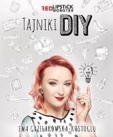 Okładka książki Tajniki DIY z Red Lipstick Monster w.rozszerzone