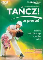 Tańcz! To Proste! Multimedialny Kurs Tańca. Wydawca: L.K. Avalon. SmakLiter.pl Opakowanie Tańcz! To Proste! Multimedialny Kurs Tańca