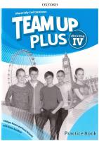 Team Up Plus 4 Materiały ćwiczeniowe + kod online. Autor: Bowen Philippa, Delaney Denis. SmakLiter.pl Okładka książki Team Up Plus 4 Materiały ćwiczeniowe + kod online