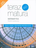 Teraz matura 2020 Matematyka.Zb. zad. i zest. ZR. Autor: Babiański Wojciech, Chańko Lech, Czarnowska Joanna, Mojsiewicz Barbara, Wesołowska Jolanta. SmakLiter.pl Okładka książki Teraz matura 2020 Matematyka.Zb. zad. i zest. ZR