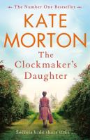 The Clockmakers Daughter. Autor: Morton Kate. SmakLiter.pl Okładka książki The Clockmakers Daughter
