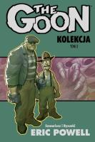 The Goon Tom 3. Autor: Powell Eric. SmakLiter.pl Okładka książki The Goon Tom 3