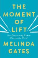 The Moment of Lift. Autor: MELINDA GATES. SmakLiter.pl Okładka książki The Moment of Lift