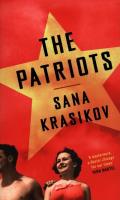 The Patriots. Autor: Krasikov Sana. SmakLiter.pl Okładka książki The Patriots