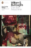 The Soft Machine. Autor: Burroughs	 William S.. SmakLiter.pl Okładka książki The Soft Machine